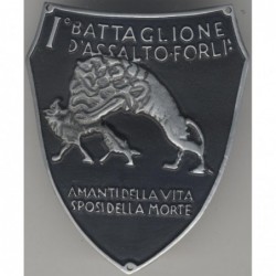 Distintivo del I Battaglione d Assalto Forl   AMANTI DELLA VITA SPOSI DELLA MORTE